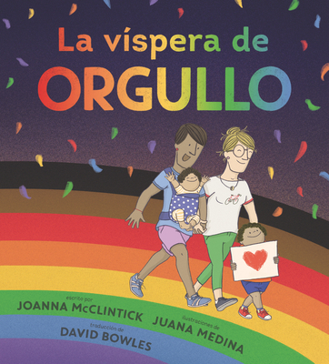 La VÃ-Spera de Orgullo [Spanish] 153622362X Book Cover