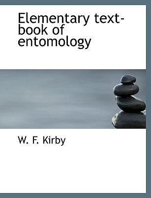 Elementary Text-Book of Entomology [Large Print] 1116268965 Book Cover