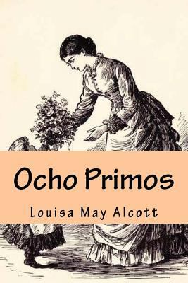Ocho Primos [Spanish] 1727659074 Book Cover