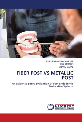 Fiber Post Vs Metallic Post 6209047793 Book Cover