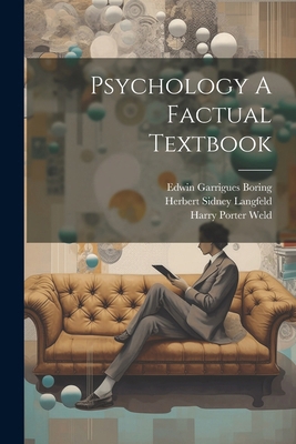 Psychology A Factual Textbook 1022896202 Book Cover