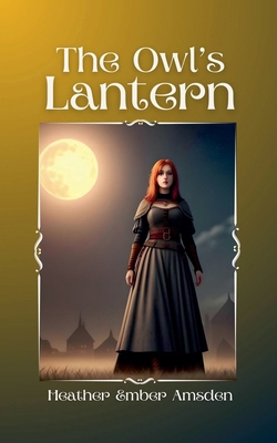 The Owl's Lantern B0HFBJVWW8 Book Cover