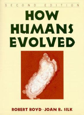 How Humans Evolved 0393974774 Book Cover