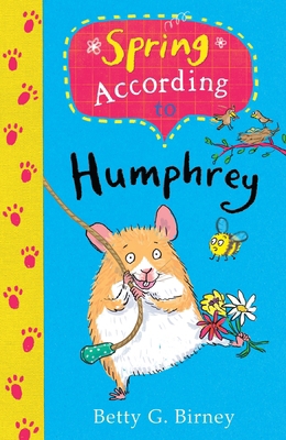 Spring According to Humphrey (Humphrey the Hams... 0571284183 Book Cover