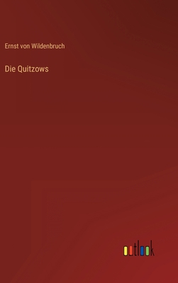 Die Quitzows [German] 3368621157 Book Cover