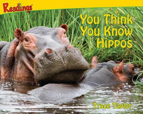 You Think You Know Hippos 1593012675 Book Cover