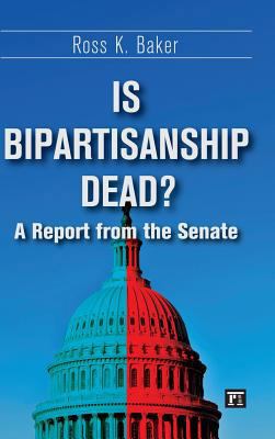 Is Bipartisanship Dead?: A Report from the Senate 1612054218 Book Cover