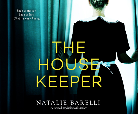 The Housekeeper: A Twisted Psychological Thriller 1690582154 Book Cover