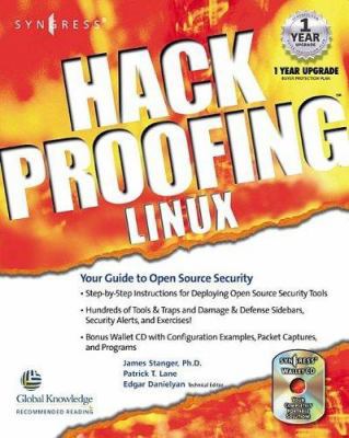 Hack Proofing Linux : A Guide to Open Source Se... 1928994342 Book Cover