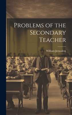 Problems of the Secondary Teacher 1020855460 Book Cover