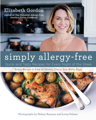 Simply Allergy-Free: Quick and Tasty Recipes fo... 0762786183 Book Cover