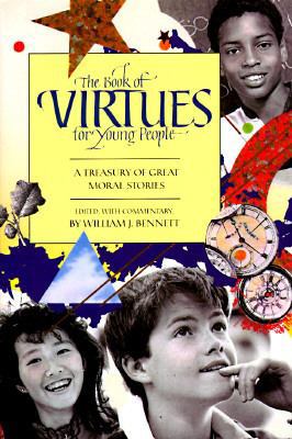 The Book of Virtues for Young People: A Treasur... 0382249232 Book Cover