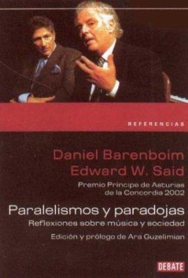 Paralelismos y paradojas/ Parallels and Paradox... [Spanish] 9871117027 Book Cover