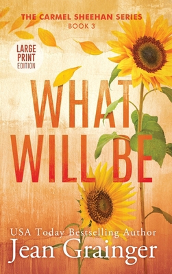 What Will Be [Large Print] 1914958934 Book Cover