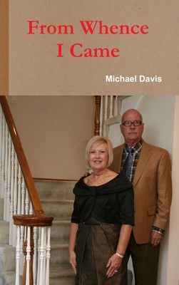 From Whence I Came 1105236617 Book Cover