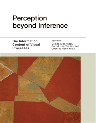 Perception Beyond Inference: The Information Co... 0262549174 Book Cover