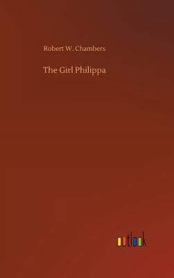 The Girl Philippa 3734044197 Book Cover