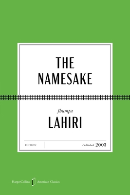 The Namesake American Classics Edition 006348157X Book Cover