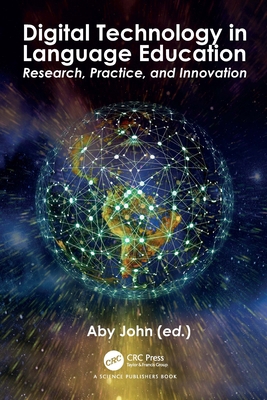 Digital Technology in Language Education: Resea... 1041206526 Book Cover