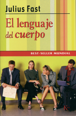 El Lenguaje del Cuerpo [Spanish] 8472450333 Book Cover
