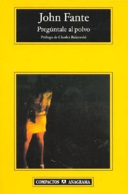 Preguntale Al Polvo [Spanish] 8433967762 Book Cover