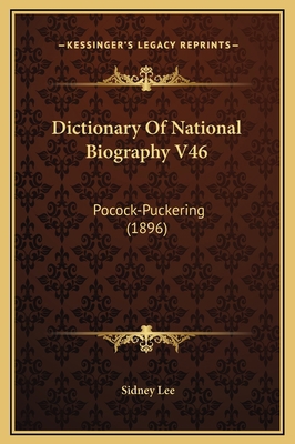 Dictionary Of National Biography V46: Pocock-Pu... 1169345786 Book Cover