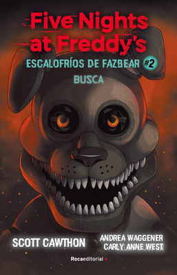 Five Nights at Freddy's. Busca / Five Nights at... [Spanish] 8419283037 Book Cover