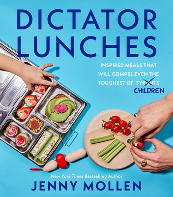 Dictator Lunches: Inspired Meals That Will Comp... 0063242648 Book Cover