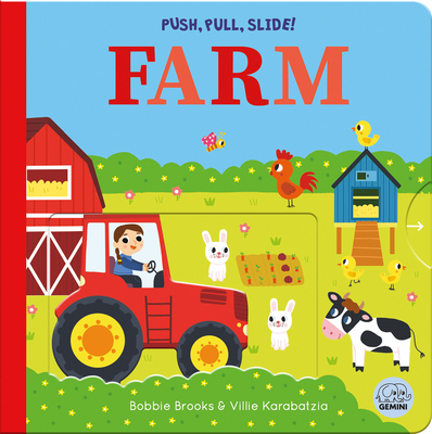 Push, Pull, Slide! Farm 1836160631 Book Cover