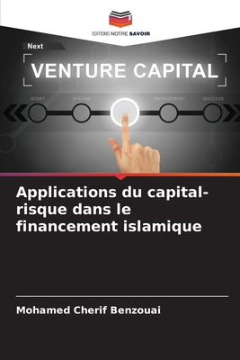 Applications du capital-risque dans le financem... [French] 6208993733 Book Cover