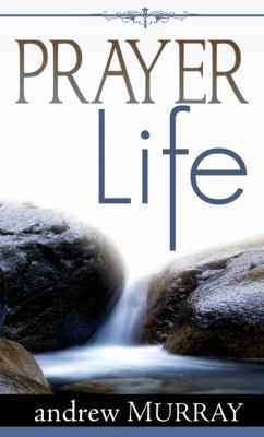 Prayer Life 0883681021 Book Cover