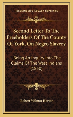 Second Letter To The Freeholders Of The County ... 1168936764 Book Cover