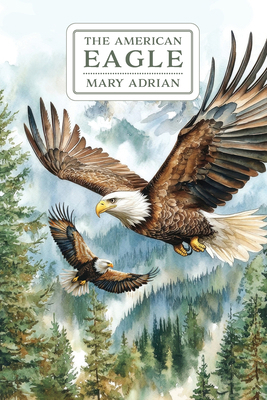 The American Eagle B0GNL3YMFC Book Cover
