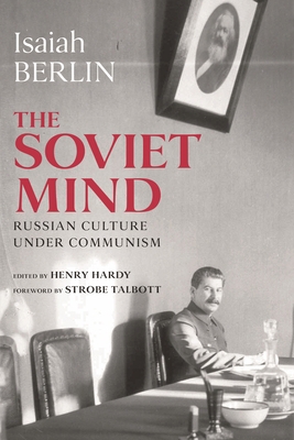 The Soviet Mind: Russian Culture Under Communism 0815709048 Book Cover