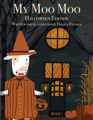 My MooMoo Halloween Edition B0DCWC66TW Book Cover