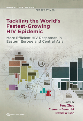 Tackling the World's Fastest-Growing HIV Epidem... 1464815232 Book Cover
