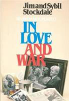 In Love and War, Revised and Updated: The Story... 1557507848 Book Cover