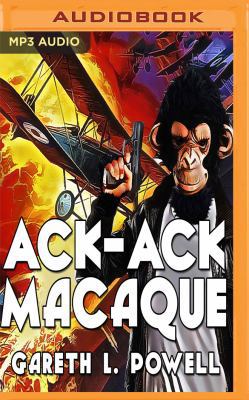 Ack-Ack Macaque 1543623840 Book Cover