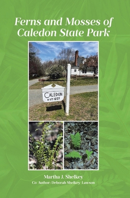 Ferns and Mosses of Caledon State Park B0F7K7WDRT Book Cover