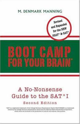 Boot Camp for Your Brain: A No-Nonsense Guide t... 1413464718 Book Cover