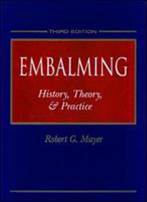 Embalming: History, Theory & Practice 0838521878 Book Cover