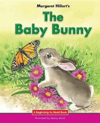 The Baby Bunny 1603579346 Book Cover
