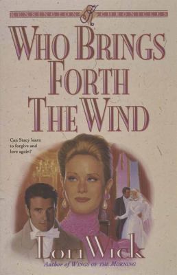 Who Brings Forth the Wind 1565072294 Book Cover