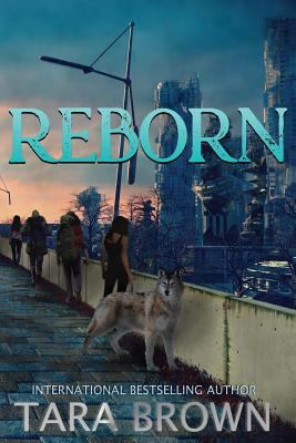Reborn (The Born Trilogy) 0991841190 Book Cover
