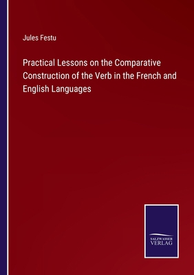 Practical Lessons on the Comparative Constructi... 3375001584 Book Cover