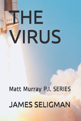 The Virus: Matt Murray P.I. SERIES B085RT3BWD Book Cover
