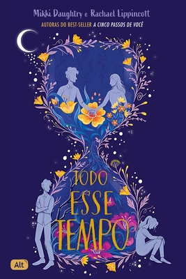 Todo Esse Tempo [Portuguese] 6588131089 Book Cover