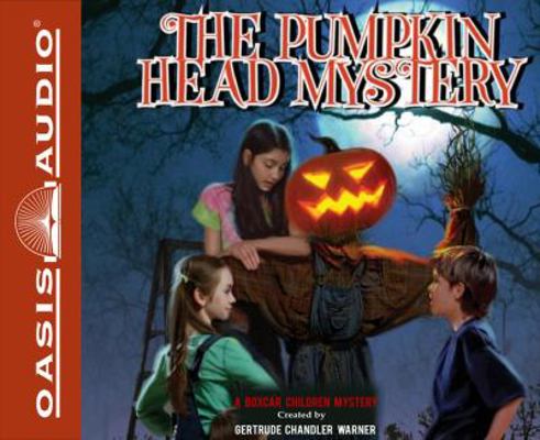 The Pumpkin Head Mystery (Library Edition): Vol... 1609815823 Book Cover