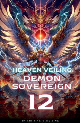 Heaven Veiling Demon Sovereign B0D8JWFKJX Book Cover