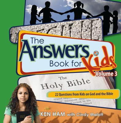 The Answers Book for Kids Volume 3: 22 Question... 0890515255 Book Cover